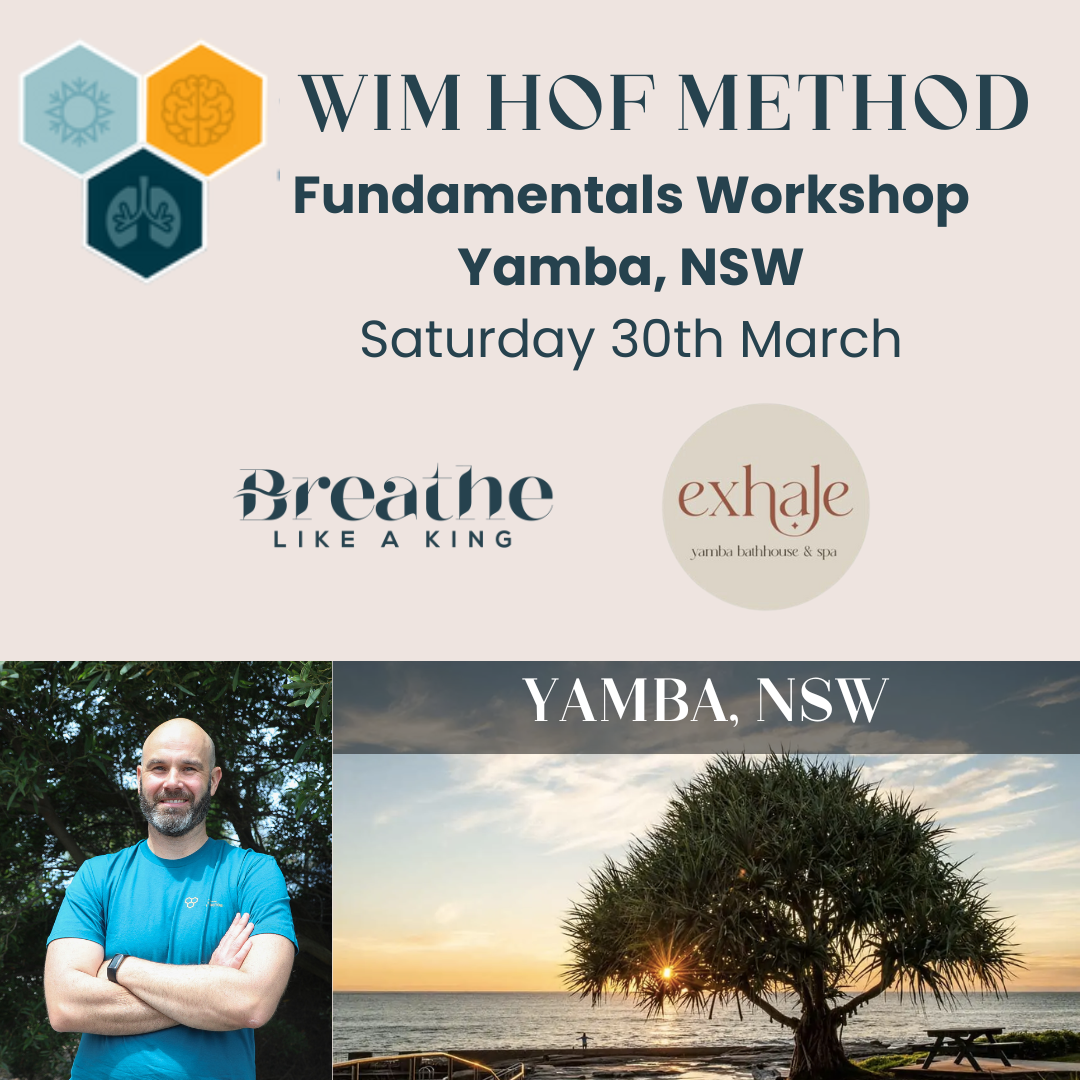 Wim Hof Method Fundamentals Workshop: 30th March 2024 - Yamba, NSW